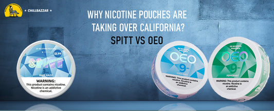 Why Nicotine Pouches Are Taking Over California: Spitt vs OEO