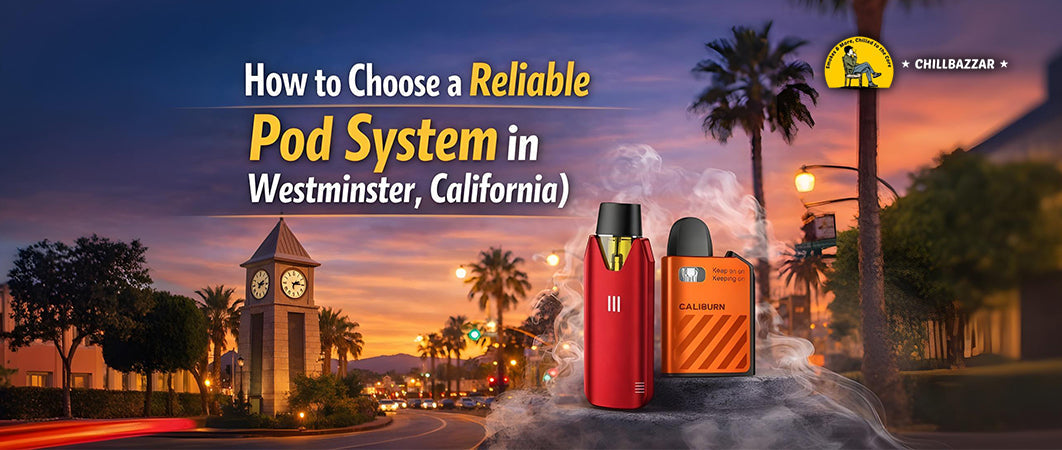Reliable Pod System in Westminster, California